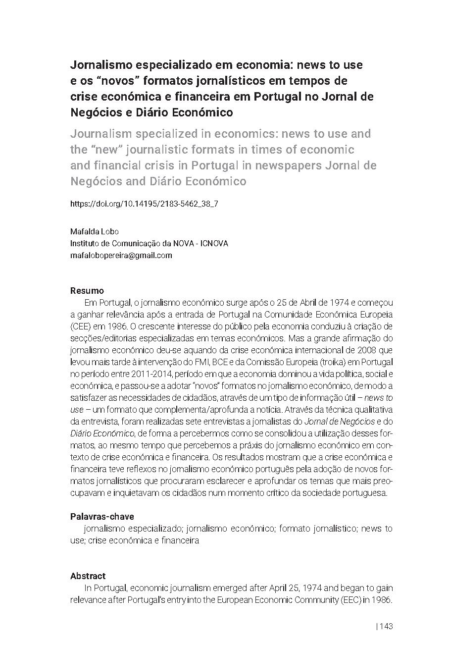 Jornalismo Especializado em Economia: News to use  e os “Novos” Formatos Jornalísticos em Tempos de  Crise Económica e Financeira em Portugal no Jornal de  Negócios e Diário Económico