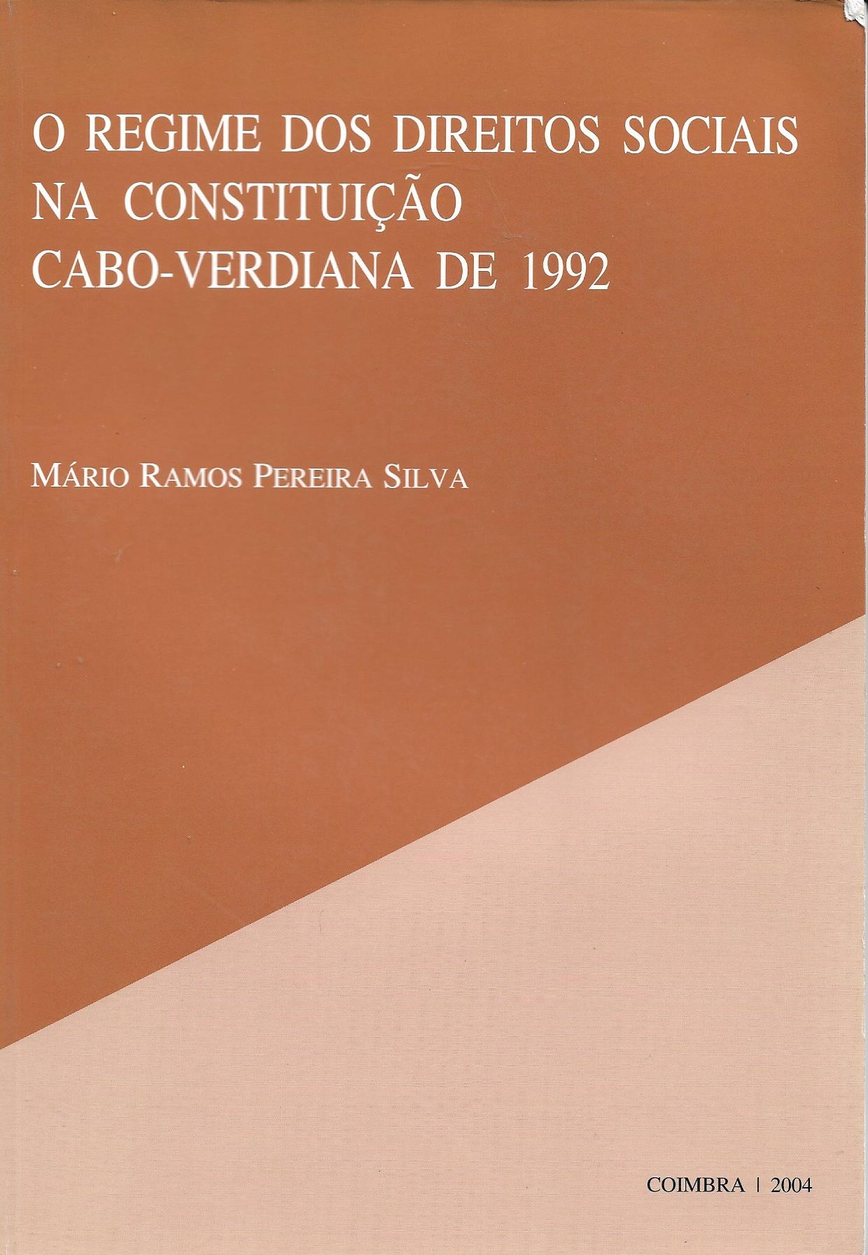 O Regime dos Direitos Sociais na Constituição Cabo-Verdiana de 1992