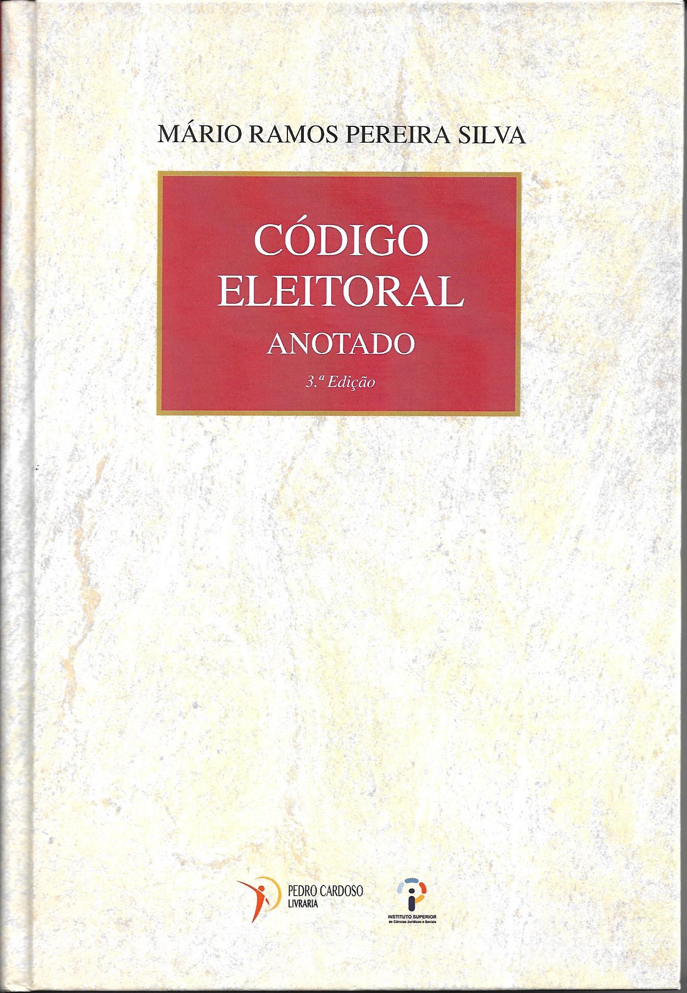 Código Eleitoral Anotado - 3ª Edição