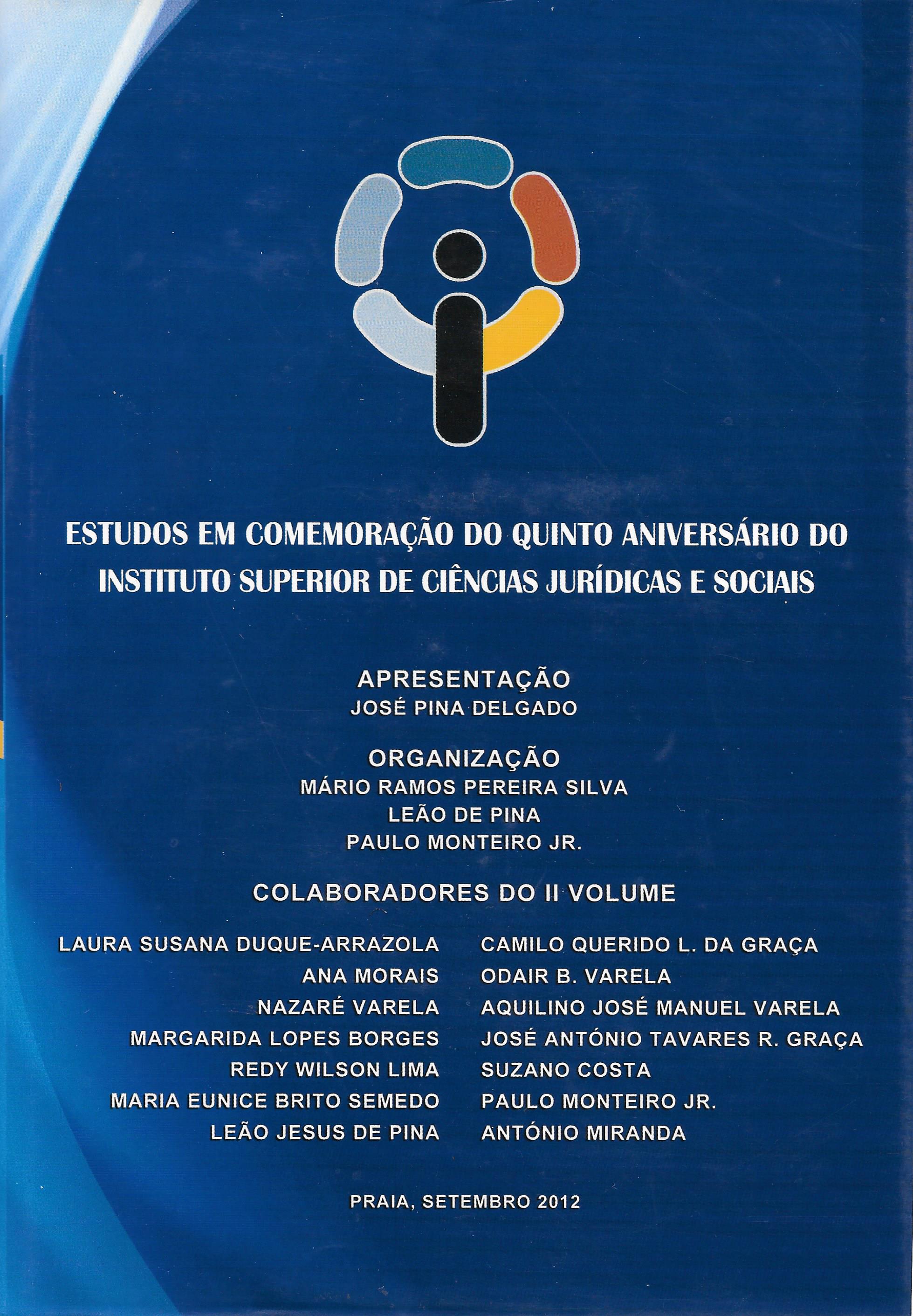 Estudos em comemoração do quinto aniversário do Instituto Superior de Ciências Jurídicas e Sociais Vol II