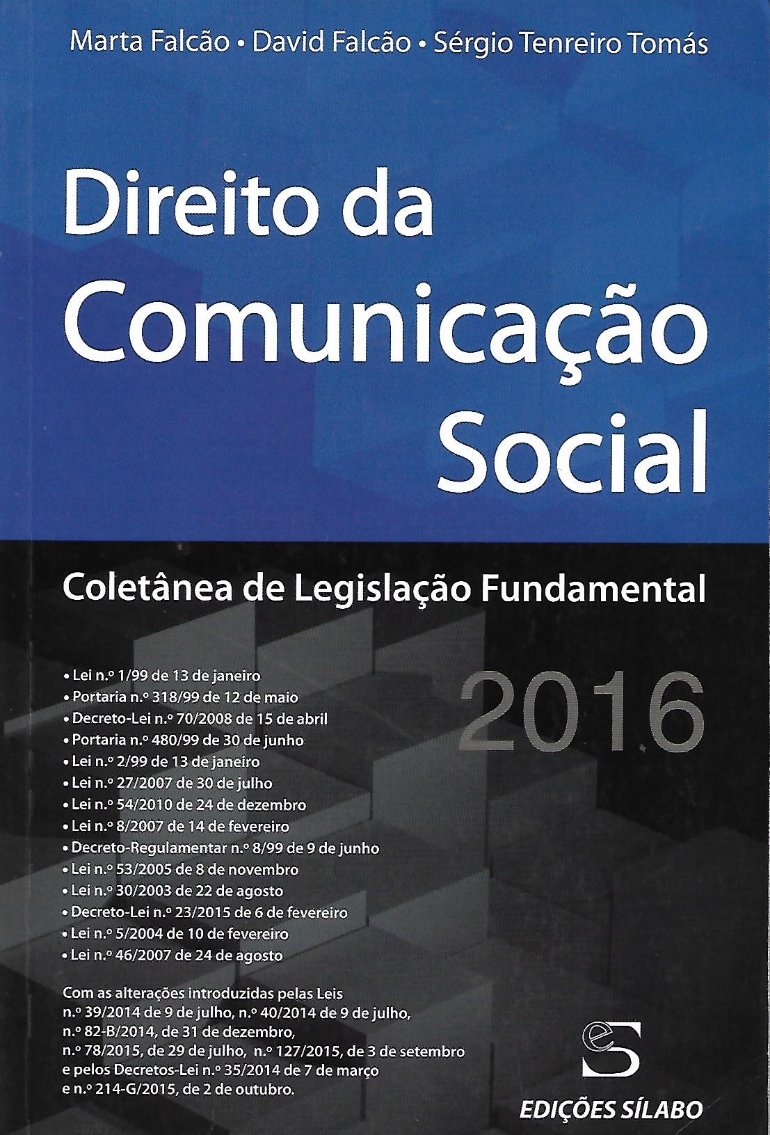 Direito da Comunicação Social - Coletânea de Legislação Fundamental 