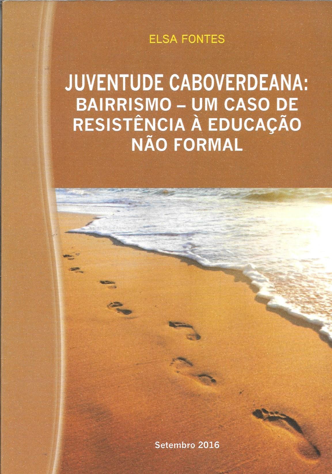 Juventude Cabo-verdiana : Bairrismo - Um Caso de Resistência à Educação Não Formal