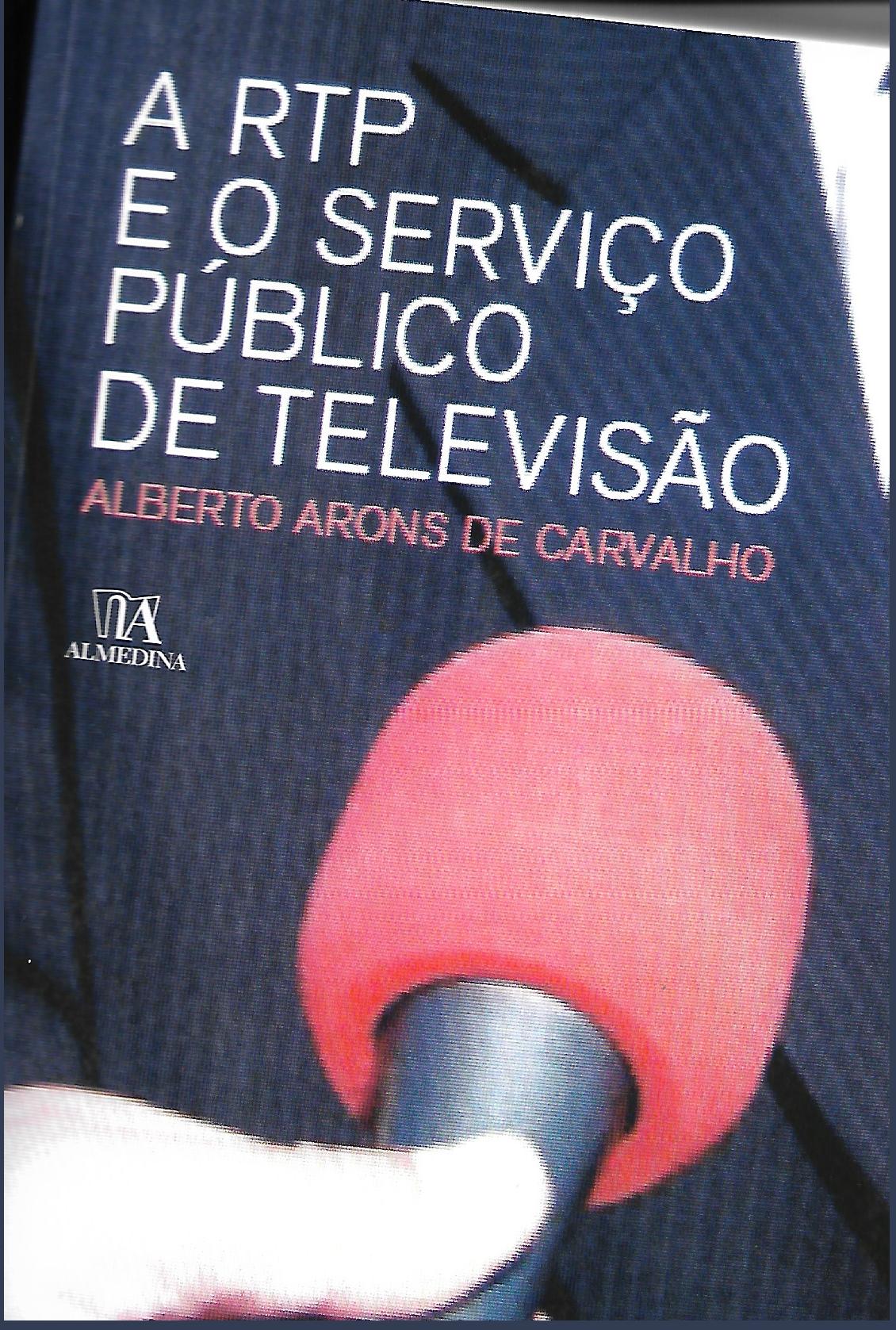 A RTP e o Serviço Público de Televisão