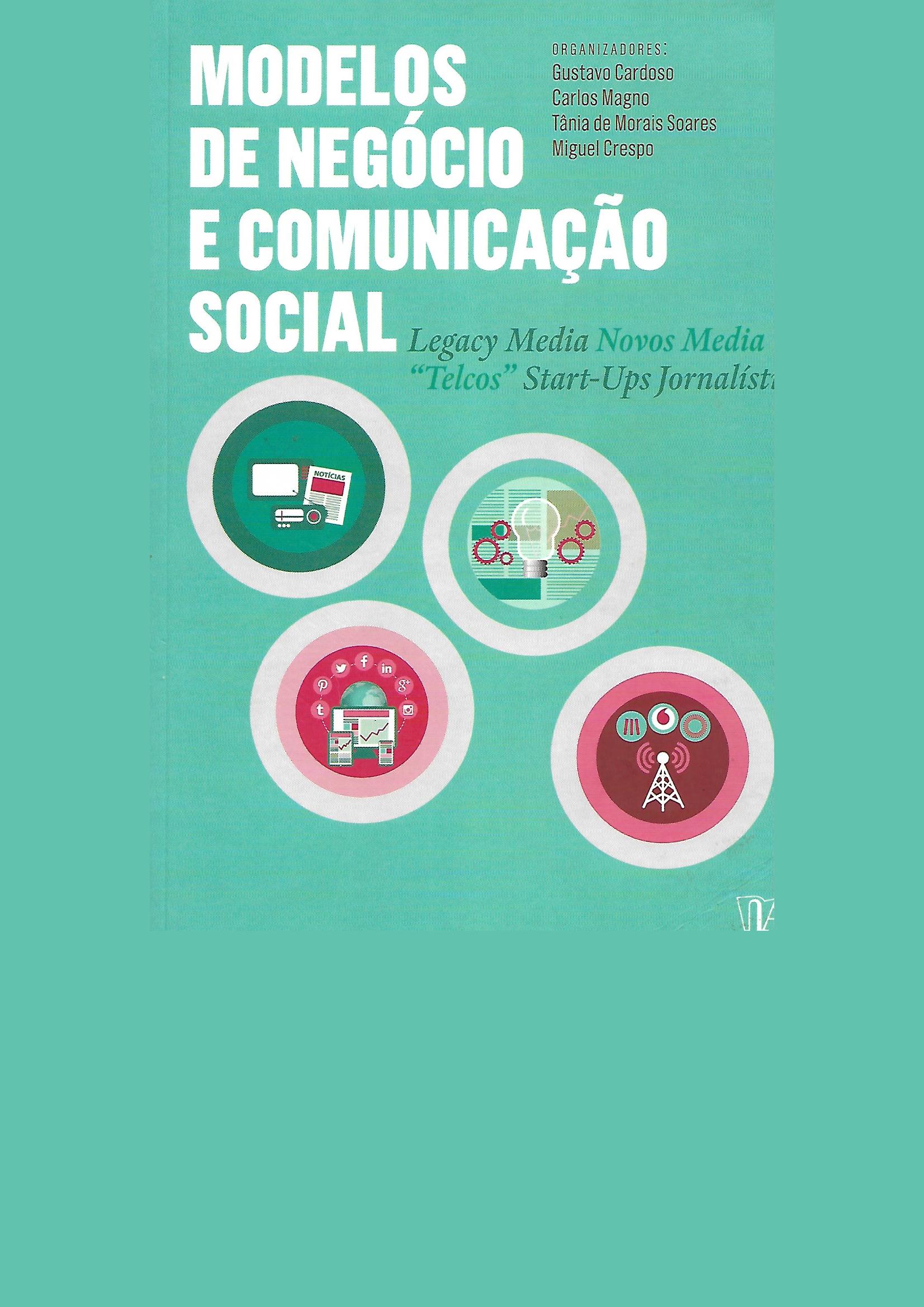 Modelos de Negócio e Comunicação Social