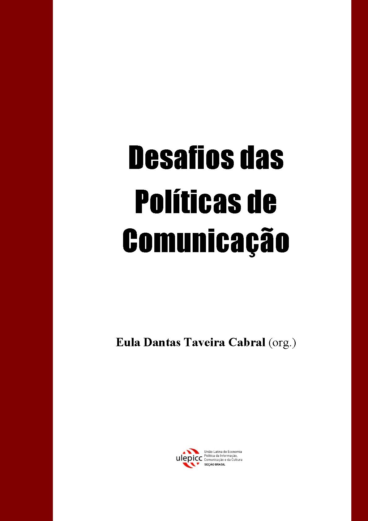 Desafios das  Políticas de Comunicação