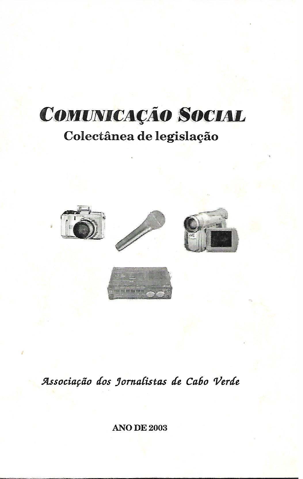 Comunicação Social - Colectânea de Legislação