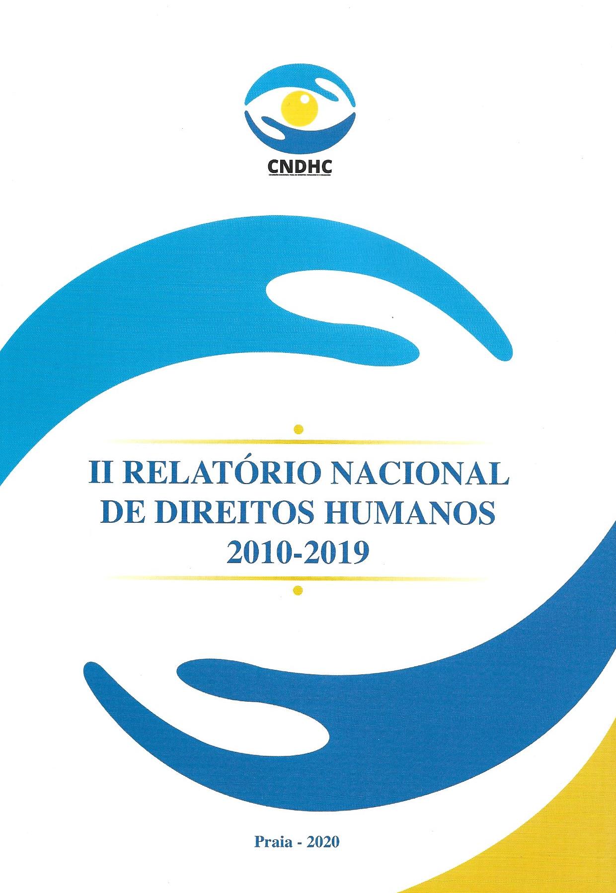 II Relatório Nacional de Direitos Humanos 2010-2019