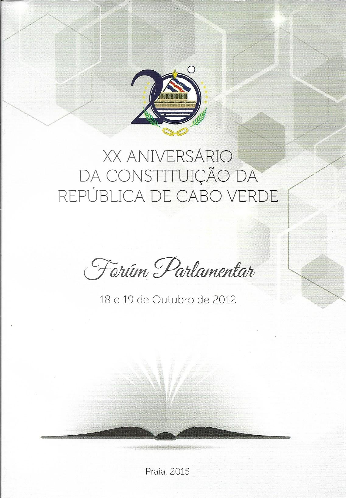 Fórum Parlamentar Sobre o XX Aniversário da Constituição da República de Cabo Verde