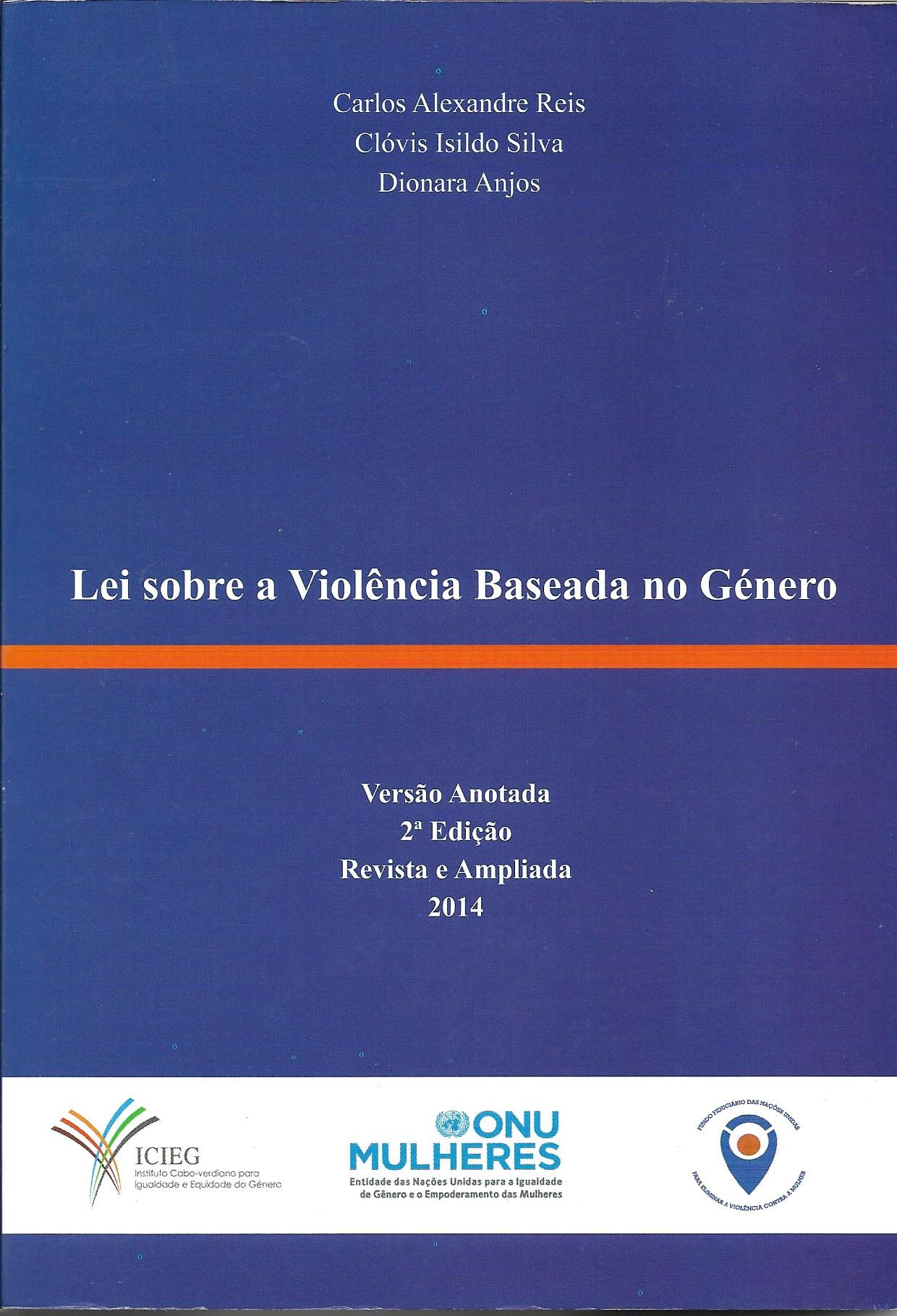 Lei sobre a Violência Baseada no Género - Versão anotada