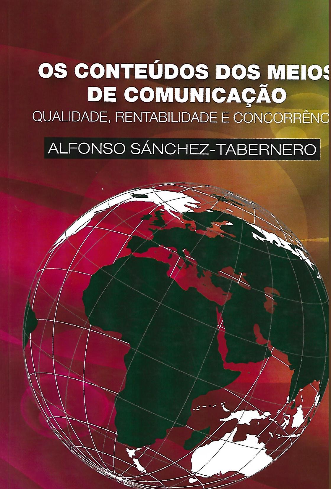 Os Conteúdos dos Meios de Comunicação 