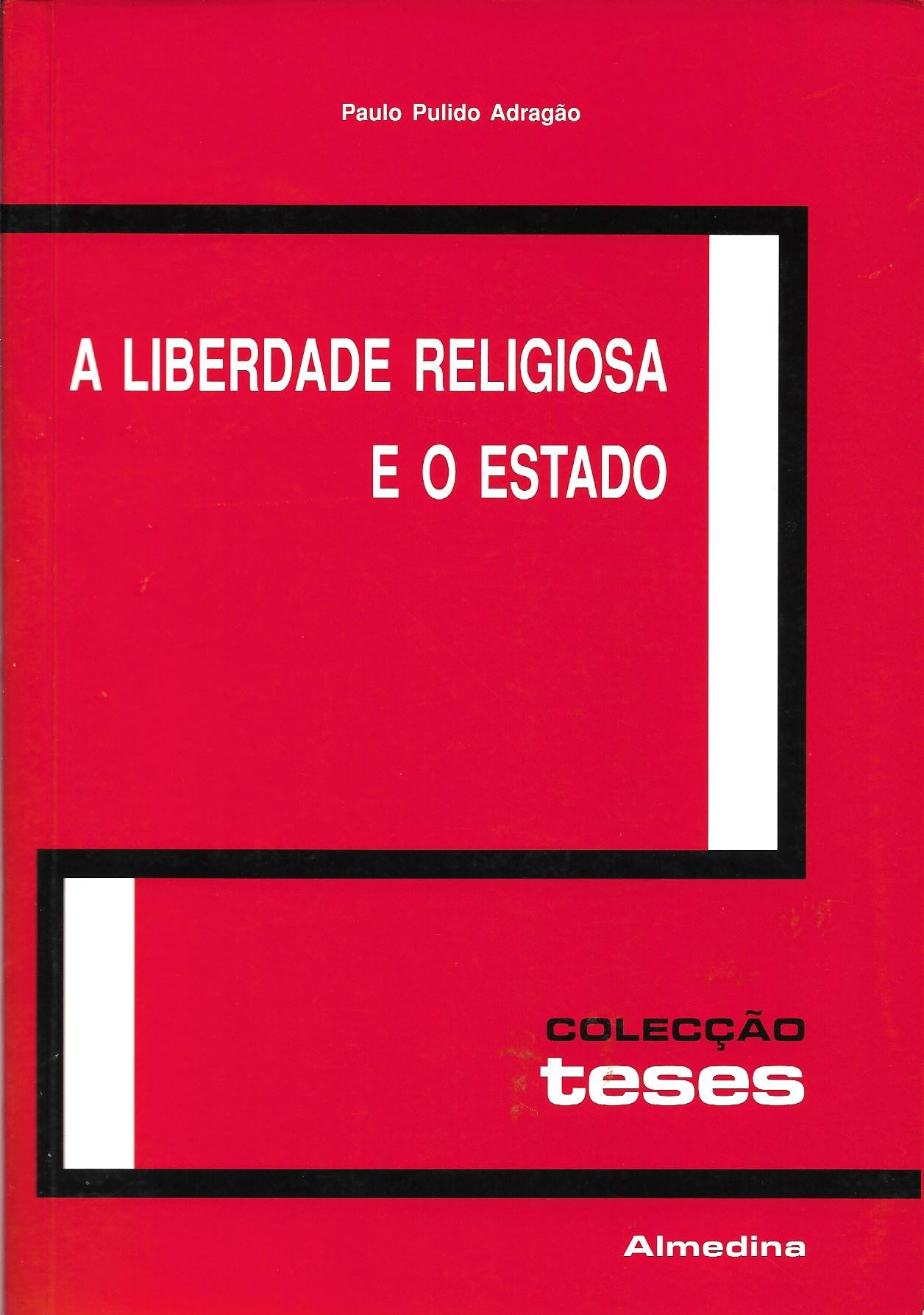 A Liberdade Reliogiosa e o Estado