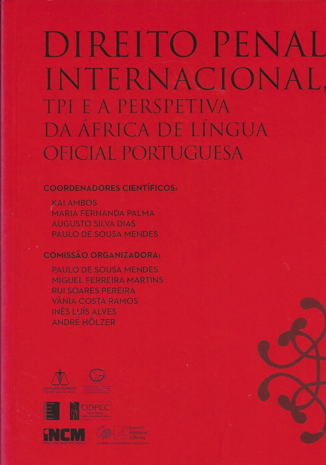 Direito Penal Internacional, TPI e a Perspectiva da África de Língua Oficial Portuguesa